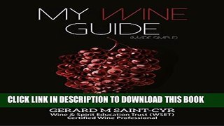 [PDF] My Wine Guide (made simple) Exclusive Online