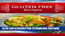 [PDF] Gluten Free Recipes: 39 Gluten Free Recipes With Rice, Polenta, Beans And Quinoa Plus