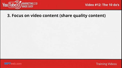 The 10 do's you have to apply for Successful YouTube Marketing campaigns - YouTube Marketing - Video 12