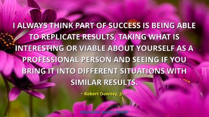 Robert Downey, Jr. Quotes #1