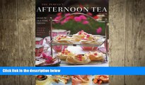 different   The Perfect Afternoon Tea Book: Over 70 Tea-Time Treats