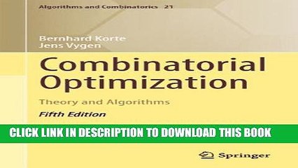 Download Video: [PDF] Combinatorial Optimization: Theory and Algorithms (Algorithms and Combinatorics) Popular