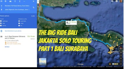 The BIG SOLO RIDE Bali to Jakarta Part One Bali to Surabaya