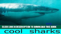 [PDF] Cool Sharks - Learn Cool Facts about Sharks and See Awesome Pictures Popular Collection
