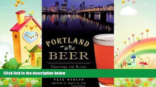 different   Portland Beer:: Crafting the Road to Beervana (American Palate)