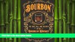 different   Bourbon: The Rise, Fall, and Rebirth of an American Whiskey