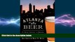 behold  Atlanta Beer:: A Heady History of Brewing in the Hub of the South (American Palate)
