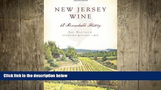 behold  New Jersey Wine: A Remarkable History (American Palate)