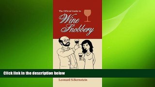 different   The Official Guide to Wine Snobbery (A Cult Classic)