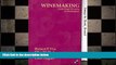 complete  Winemaking: From Grape Growing to Marketplace (Chapman   Hall Enology Library)