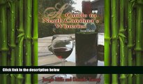 different   A Guide to North Carolinas Wineries