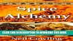 [PDF] Spice Alchemy: Indian Curry Recipes   Other Magical Cooking (Spice Cookery Book 1) Full