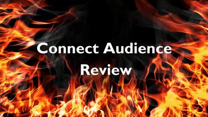 ConnectAudience Review. Maximize ROI with ConnectAudience as Shown in Review