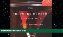 behold  The Kentucky Bourbon Cocktail Book