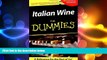 there is  Italian Wine For Dummies