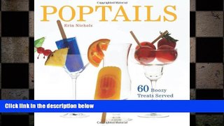 different   Poptails: 60 Boozy Treats Served on a Stick