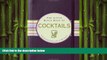 behold  The Little Black Book of Cocktails: The Essential Guide to New   Old Classics (Little