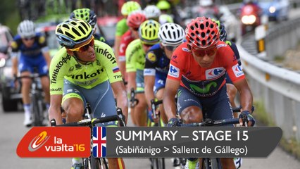 Summary - Stage 15 (Sabiñánigo / Sallent de Gállego. Aramón Formigal) - La Vuelta a España 2016