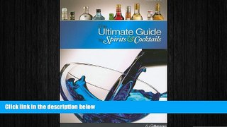 complete  Ultimate Guide to Spirits   Cocktails Bar Book
