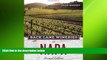 complete  Back Lane Wineries of Napa, Second Edition