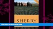 behold  Sherry 2016 (The Infinite Ideas Classic Wine Library)