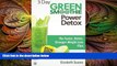 there is  3 Day Green Smoothie Detox: The Faster, Better, Stronger Weight Loss Plan