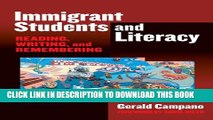 [New] Immigrant Students and Literacy: Reading, Writing, and Remembering (Practitioner Inquiry