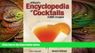 complete  Difford s Encyclopedia of Cocktails: 2600 Recipes