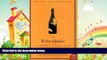 there is  The Widow Clicquot: The Story of a Champagne Empire and the Woman Who Ruled It (P.S.)