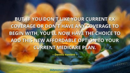 Dennis Hastert Quotes #1