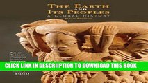 [New] The Earth and Its Peoples: A Global History, Volume I: To 1550 Exclusive Online