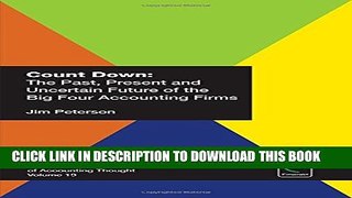 [PDF] Count Down: The Past, Present and Uncertain Future of the Big Four Accounting Firms (Studies