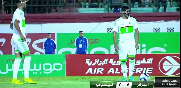 Résumé Algérie 6-0 Lesotho tous les buts