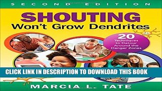 [PDF] Shouting Won t Grow Dendrites: 20 Techniques to Detour Around the Danger Zones Full Online