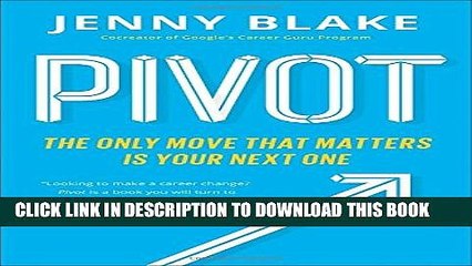 [PDF] Pivot: The Only Move That Matters Is Your Next One Full Collection