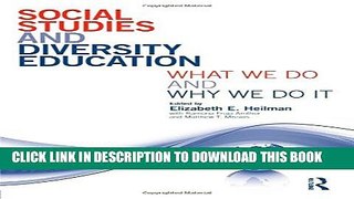 [PDF] Social Studies and Diversity Education: What We Do and Why We Do It Full Collection
