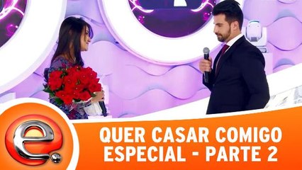 Quer Casar Comigo? - Especial - 04/09/16 - Parte 2