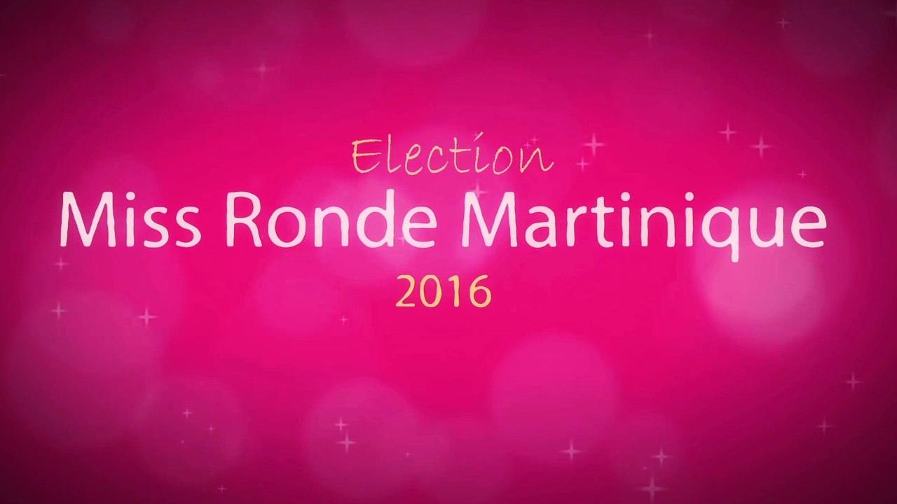 Présentation des candidates Election Miss Ronde Martinique 2016