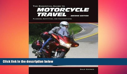 there is  The Essential Guide to Motorcycle Travel, 2nd Edition: Planning, Outfitting, and