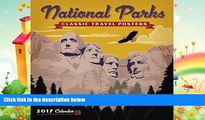 behold  National Parks Classic Posters 2017 Wall Calendar