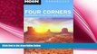 there is  Moon Four Corners: Including Navajo and Hopi Country, Moab, and Lake Powell (Moon