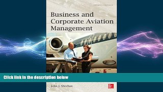 behold  Business and Corporate Aviation Management, Second Edition