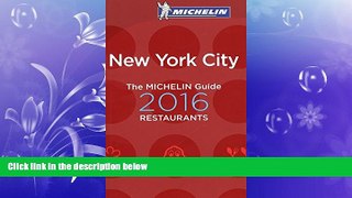 behold  MICHELIN Guide New York City 2016 (Michelin Guide/Michelin)