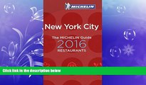 behold  MICHELIN Guide New York City 2016 (Michelin Guide/Michelin)