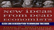 [PDF] New Ideas from Dead Economists: An Introduction to Modern Economic Thought Popular Collection