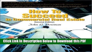 [Read] How To Succeed in Commercial Real Estate: Second Edition Popular Online