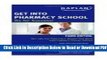 [Get] Get Into Pharmacy School: Rx for Success 3th (third) Edition Free Online