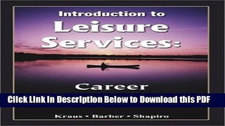 [PDF] Introduction to Leisure Services: Career Perspectives Ebook Online