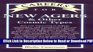 [Get] Careers for New Agers   Other Cosmic Types (Careers For Series) Popular New