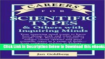 [Reads] Careers for Scientific Types   Others with Inquiring Minds (Careers for You Series) Online